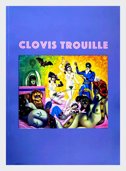 clovis trouille - artbook