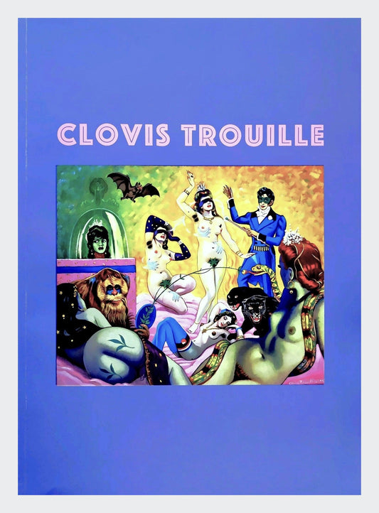 clovis trouille - artbook